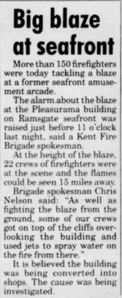 Merrie England & Pleasurama: Ramsgate's amusement park 1998 press cutting about the fire at ramsgate amusement park